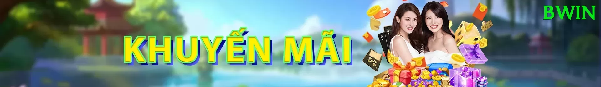 Khuyến Mãi Hấp Dẫn - bwin - Chính sách